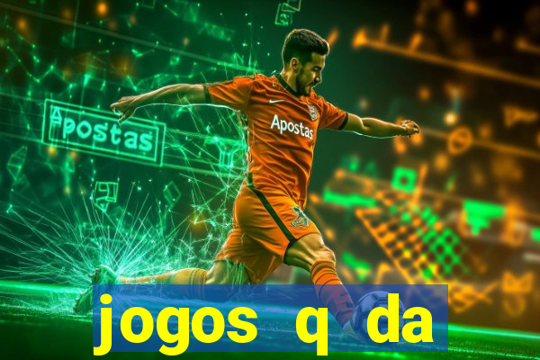 jogos q da dinheiro de verdade